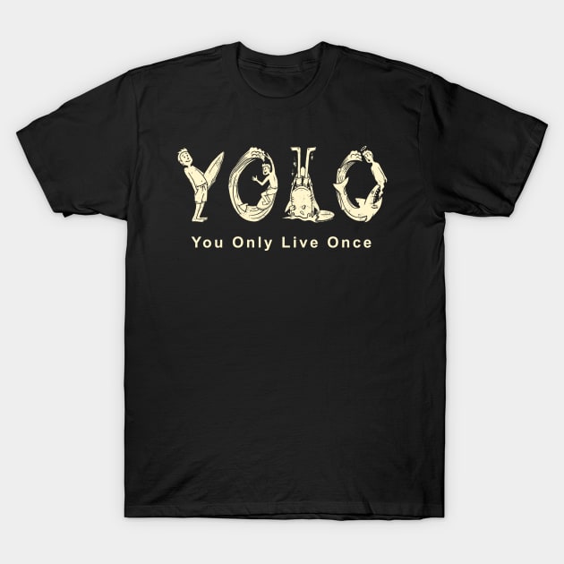 yolo T-Shirt by coffeeman